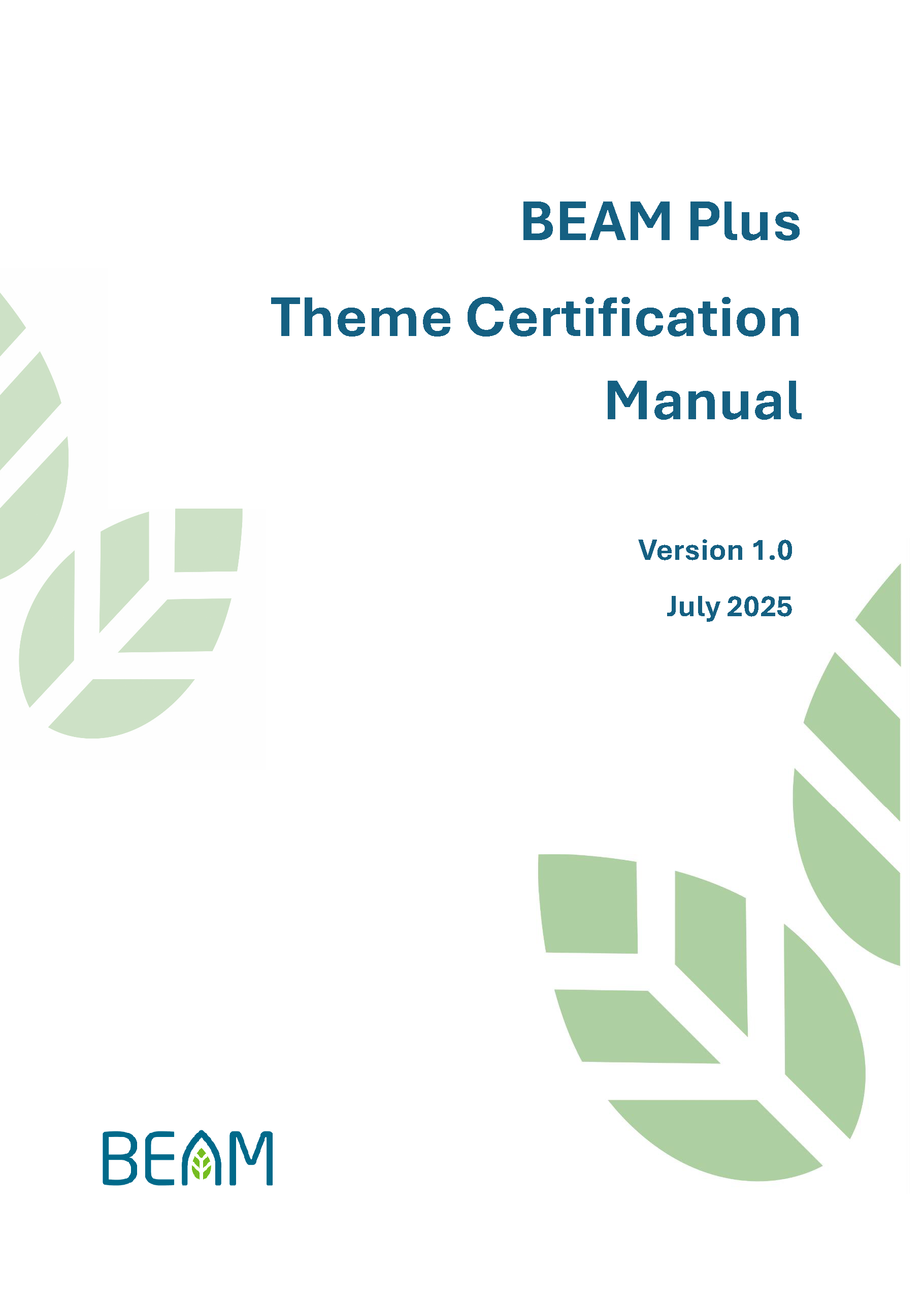 BEAM Society Limited - BEAM Plus Theme Certification Manual v1.0