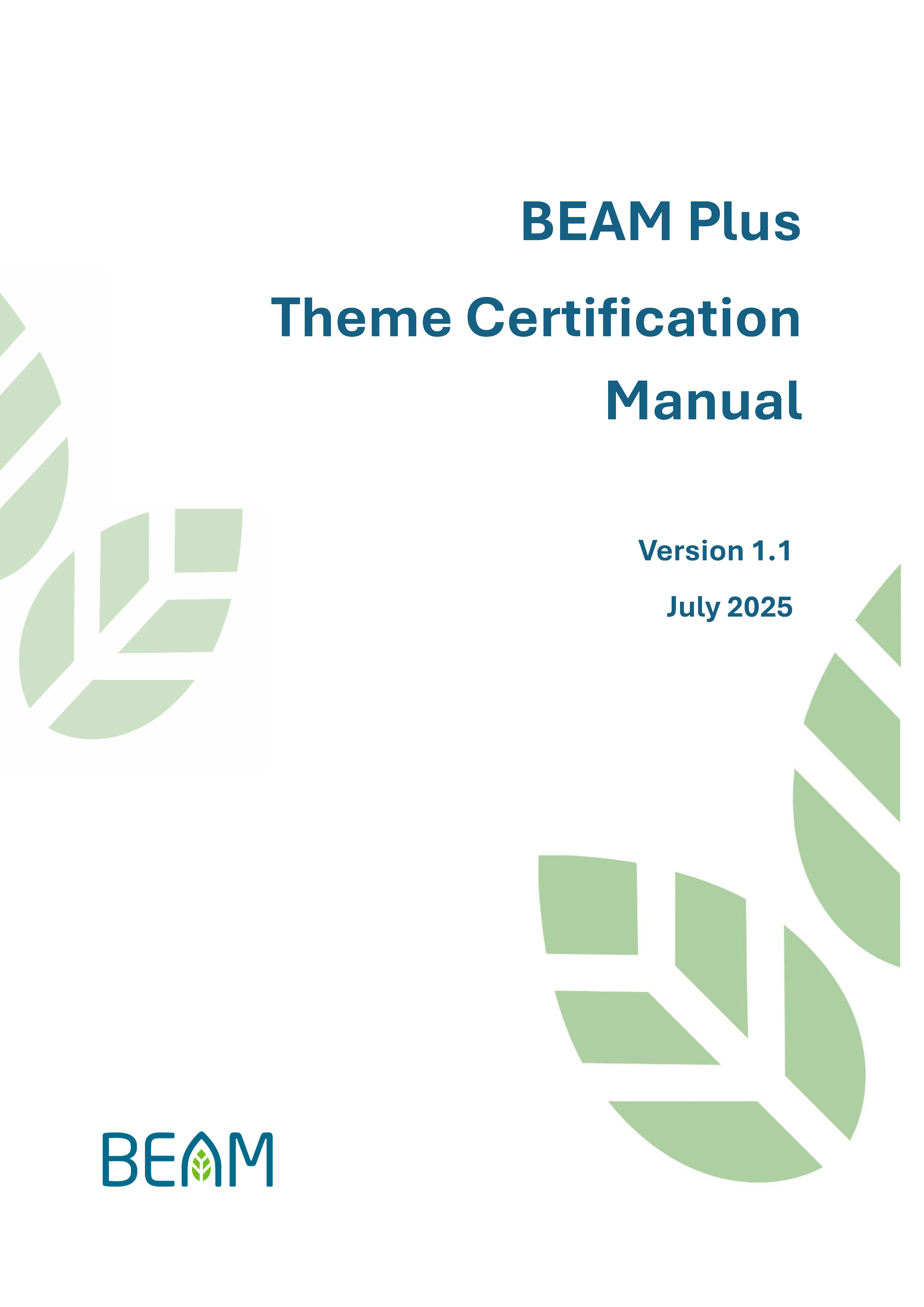 BEAM Society Limited - BEAM Plus Theme Certification Manual v1.0
